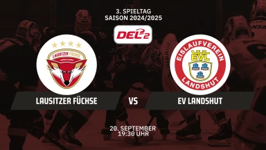 DEL2: Lausitzer Füchse vs. EV Landshut