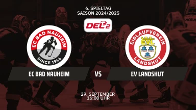 DEL2: EC Bad Nauheim vs. EV Landshut