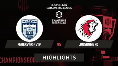CHL: Fehérvár AV19 vs. Lausanne HC - Hauptrunde | Highlights