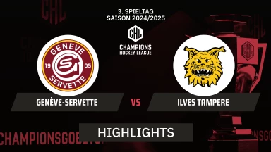 CHL: Genève-Servette vs. Ilves Tampere - Hauptrunde | Highlights