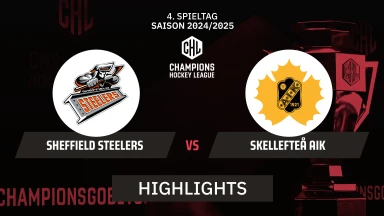 CHL: Sheffield Steelers vs. Skellefteå AIK | Highlights