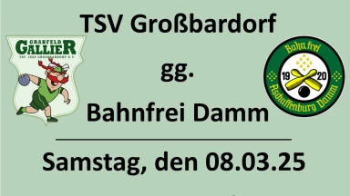 2. Bundesliga Mitte 120 Männer: TSV Großbardorf - Bahnfrei Damm Aschaffenburg