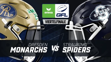 GFL: Dresden Monarchs vs. Straubing Spiders - Playoff Viertelfinale