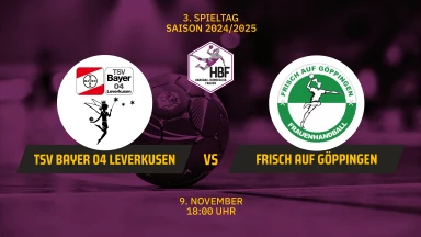 HBF: TSV Bayer 04 Leverkusen vs. FRISCH AUF Göppingen