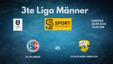 3. Liga: Staffel Süd - HC Erlangen II vs. SV 04 Plauen-Oberlosa