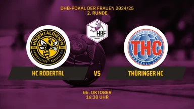 DHB-Pokal der Frauen: HC Rödertal vs. Thüringer HC - 2. Runde