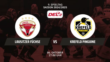 DEL2: Lausitzer Füchse vs. Krefeld Pinguine