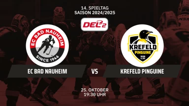 DEL2: EC Bad Nauheim vs. Krefeld Pinguine