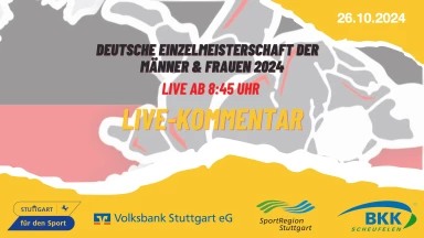 Deutsche Einzelmeisterschaft der Männer & Frauen LIVE-KOMMENTAR / Stuttgart 2024