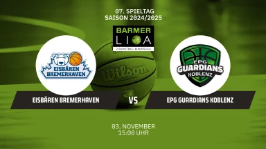 ProA: Eisbären Bremerhaven vs. EPG GUARDIANS Koblenz