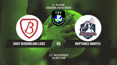 CL Frauen: PGE Grot Budowlani ŁÓDŹ vs. Neptune NANTES