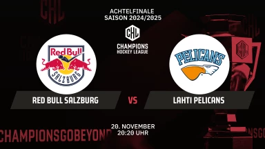 CHL: Red Bull Salzburg vs. Lahti Pelicans - Achtelfinale
