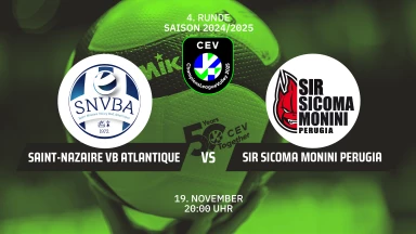 CL Männer: SAINT-NAZAIRE VB Atlantique vs. Sir Sicoma Monini PERUGIA