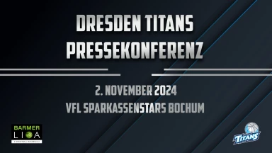 PK: Dresden Titans vs. Sparkassenstars Bochum