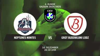CL Frauen: Neptunes NANTES vs. PGE Grot Budowlani ŁÓDŹ