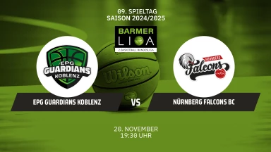ProA: EPG Guardians Koblenz vs. Nürnberg Falcons BC