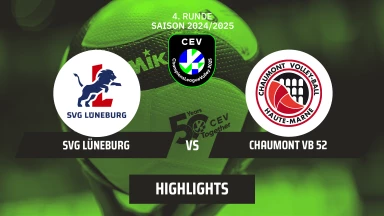 CL Männer: SVG LÜNEBURG vs. CHAUMONT VB 52 | Highlights