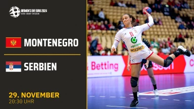 EM der Frauen: Montenegro vs. Serbien - Gruppe B