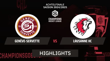 CHL: Genève-Servette vs. Lausanne HC - Achtelfinale | Highlights