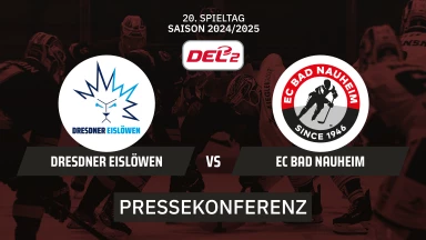 DEL2: Dresdner Eislöwen vs. EC Bad Nauheim I Pressekonferenz