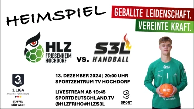 3. Liga: Staffel Süd-West - HLZ Friesenheim-Hochdorf vs. Saase³ Leutershausen