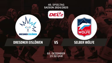 DEL2: Dresdner Eislöwen vs. Selber Wölfe