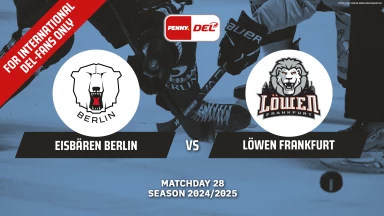 For international fans only - Eisbären Berlin vs. Löwen Frankfurt
