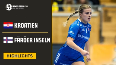 EM der Frauen: Kroatien vs. Faröer – Highlights
