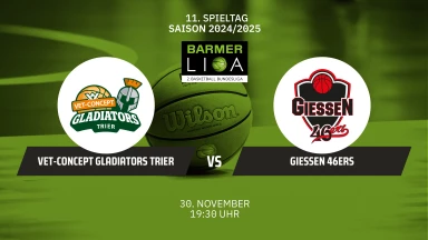 ReUpload - ProA: VET-CONCEPT Gladiators Trier vs. GIESSEN 46ers