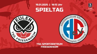 3. Liga Frauen: Staffel Süd: TSG Friesenheim vs. HC Erlangen