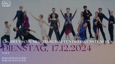 126. Deutsche Meisterschaften im Eiskunstlauf Tag 2 Teil 2