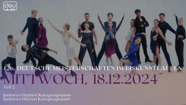 126. Deutsche Meisterschaften im Eiskunstlauf Tag 3 Teil 2