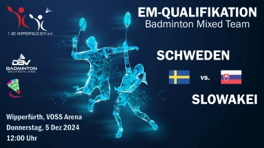 Badminton EM-Qualifikation Slovakei vs Schweden