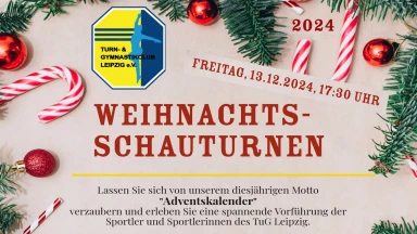 TuG Weihnachtsschauturnen 2024 | 13.12.2024 | Vorstellung 17:30 Uhr