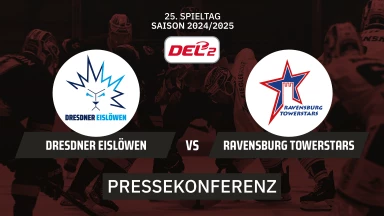 DEL2: Dresdner Eislöwen vs. Ravensburg Towerstars I Pressekonferenz