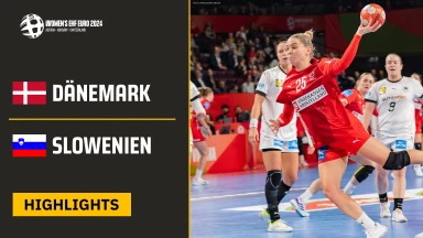 EM der Frauen: Dänemark vs. Slowenien  – Highlights