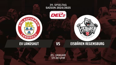 DEL2: EV Landshut vs. Eisbären Regensburg