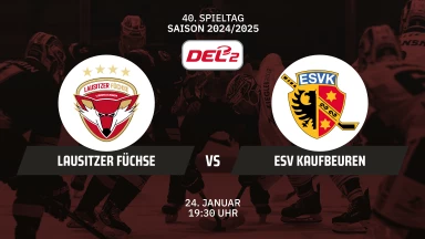 DEL2: Lausitzer Füchse vs. ESV Kaufbeuren