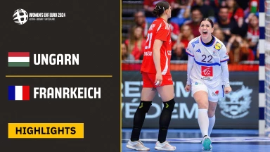 EM der Frauen: Ungarn vs. Frankreich I Highlights