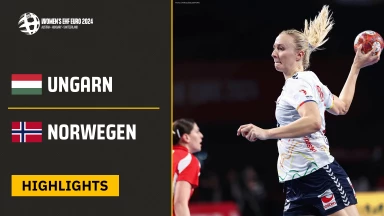 EM der Frauen: Ungarn vs. Norwegen | Highlights, Halbfinale