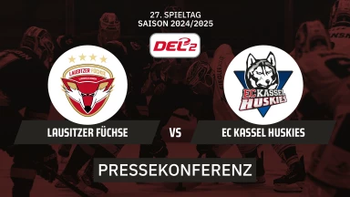 DEL2: Lausitzer Füchse vs. EC Kassel Huskies | Pressekonferenz