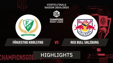 CHL: Färjestad Karlstad vs. Red Bull Salzburg - Viertelfinale | Highlights