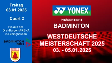 Westdeutsche Meisterschaft O19 2025 - Freitag 03.01.2025 - Court 2