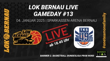 LOK BERNAU vs TSK49ers | DERBY | Barmer 2. Basketball Bundesliga ProB Nord