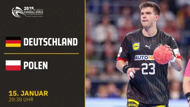 WM der Männer: Deutschland vs. Polen - Gruppe A - kommentiert von Tobi Schimon