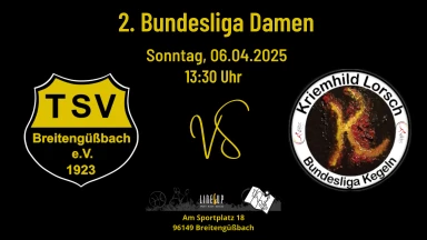 2. Bundesliga 120 Damen: TSV Breitengüßbach - SKV Kriemhild Lorsch