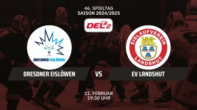 DEL2: Dresdner Eislöwen vs. EV Landshut