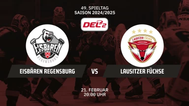 DEL2: Eisbären Regensburg vs. Lausitzer Füchse