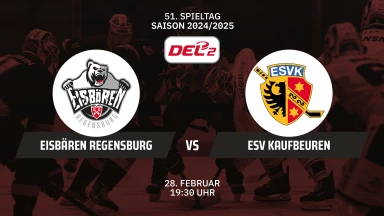 DEL2: Eisbären Regensburg vs. ESV Kaufbeuren