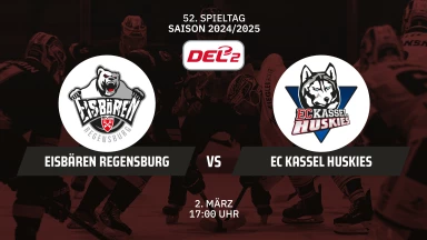 DEL2: Eisbären Regensburg vs. EC Kassel Huskies